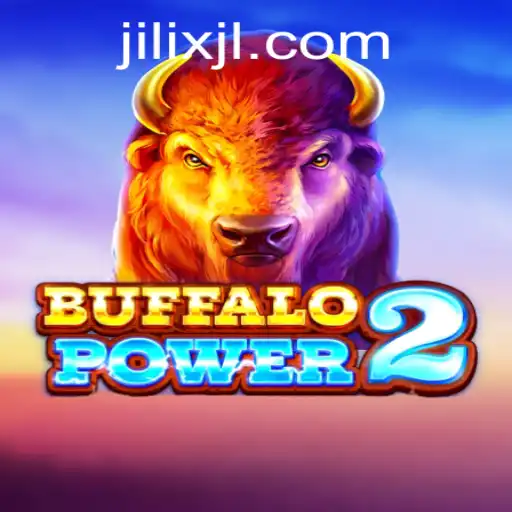 Exploring the Thrills of BuffaloPower2 in the World of JILIX