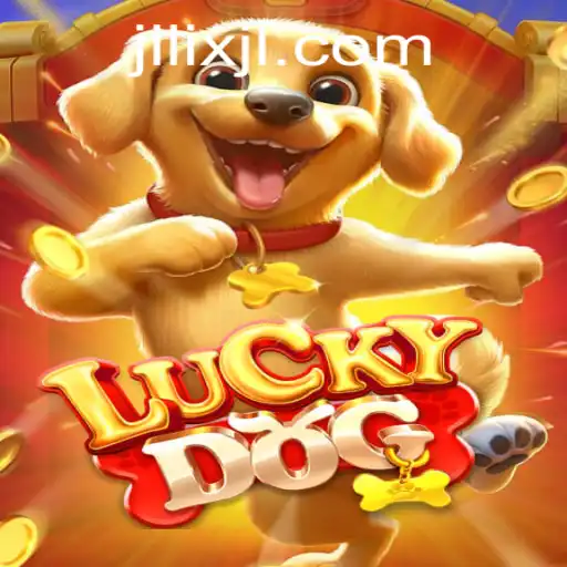 Discover the Exciting World of LuckyDog: A Game That Stands Out with JILIX
