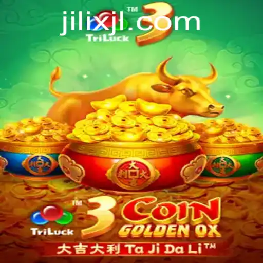 3CoinGoldenOX: A Thrilling Adventure into the World of Digital Gaming with JILIX