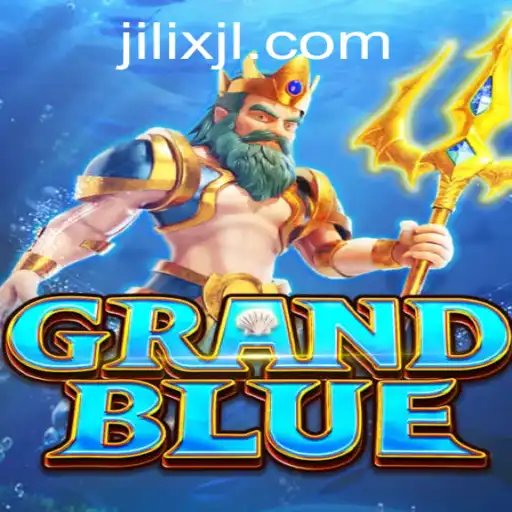 Exploring GRANDBLUE: A Comprehensive Guide Featuring JILIX