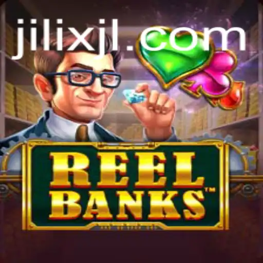 ReelBanks: An Intriguing Gateway to Digital Finance World with JILIX